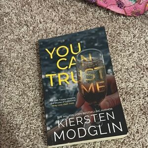 You Can Trust Me by Kiersten Modglin Book